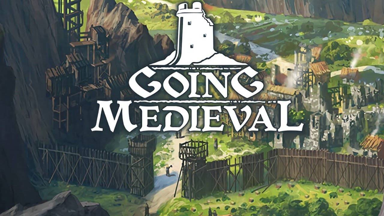 Going Medival |  S2, EP #1 Стрим