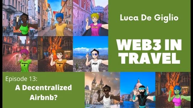 Web3 in Travel #13 - A Decentralized Airbnb?