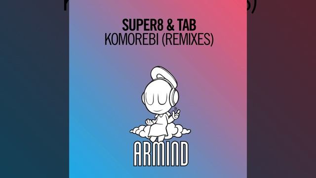 Komorebi (Sied van Riel Remix)