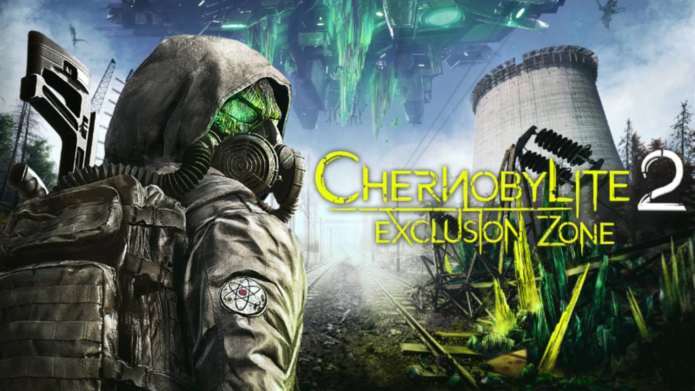 ☢️☢️☢️CHERNOBYLITE 2: EXCLUSION ZONE ТРЕЙЛЕР☢️☢️☢️