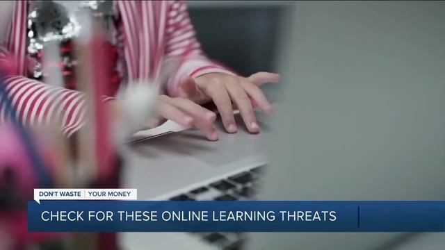 Check for these online learning threats