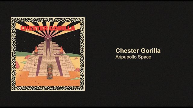 Chester Gorilla - Chester Gorilla [FULLALBUM] 2020