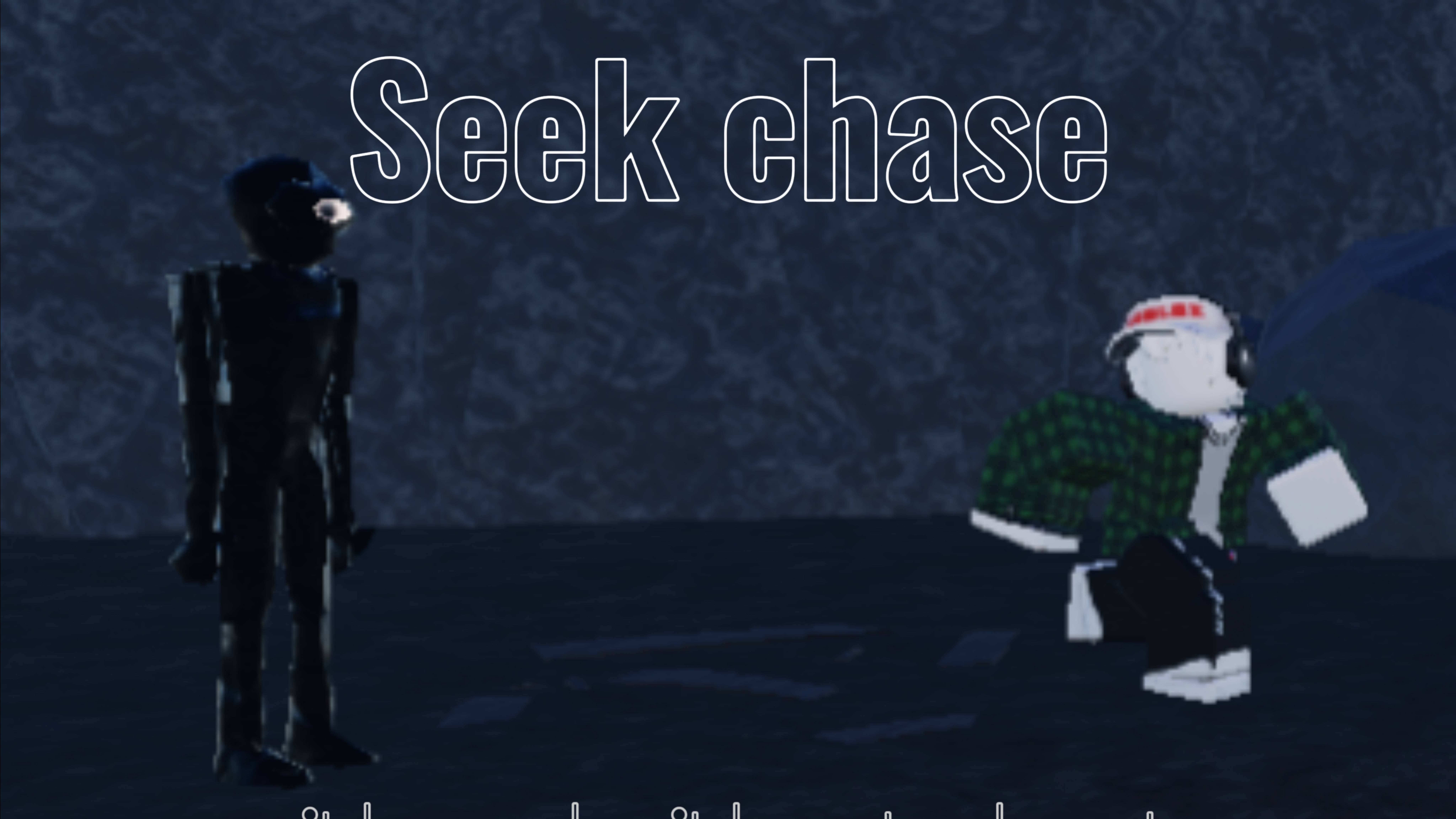 Seek chase with and without cheats cheats are not reаl