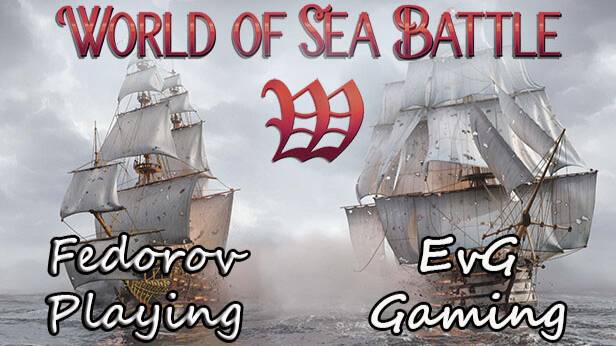 World Of Sea Battle. #fedorovplaying #wosb