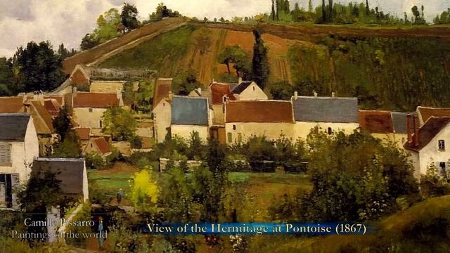 Paintings of the World - Camille Pissarro - Part 5