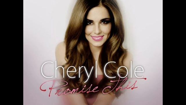 Promise This (Almighty Remix) - Cheryl Cole