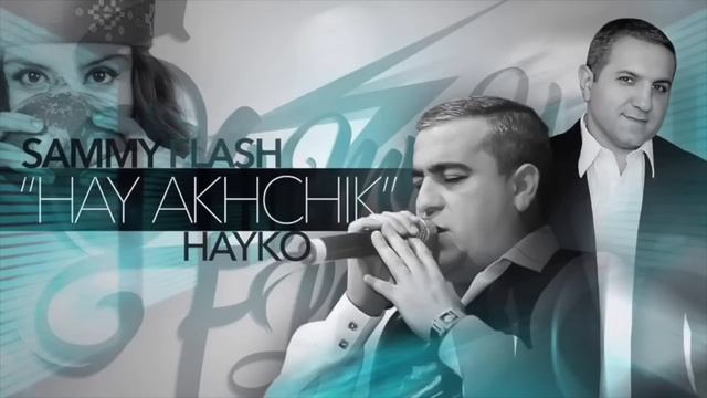 Spitakci Hayko - Hay axchik  / New Bomb Rabiz /