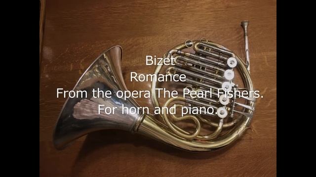 Bizet Romance From the opera The Pearl Fishers