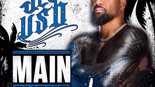 Jey Uso - Main Event Ish (Entrance Theme)