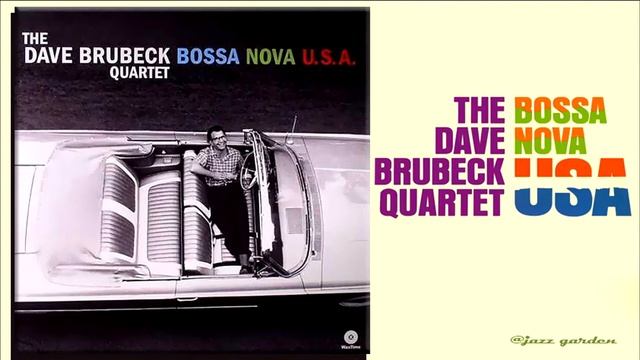 The Dave Brubeck Quartet - Trolley Song