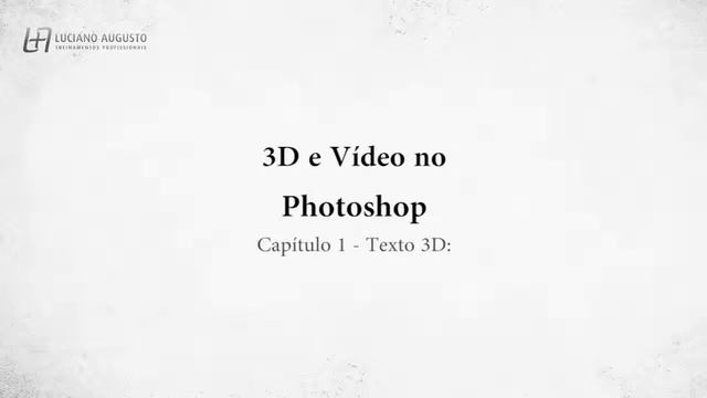 Curso Photoshop CC 3D Vídeo