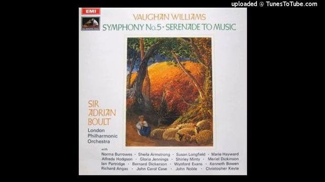 Vaughan Williams : Serenade to Music (three alternative versions by the composer) (1938 rev.1939)