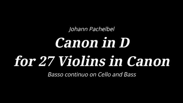 Pachelbel "Canon in D" (MIDI) with 27 Canon Voices