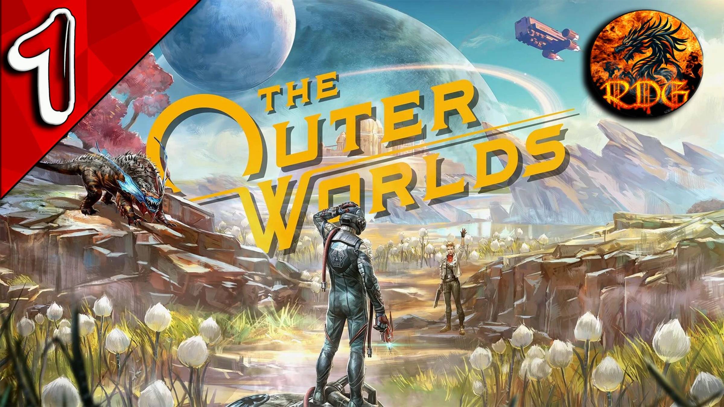 The Outer Worlds Прохождение #1