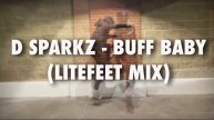 Dsparkz - Buff Baby (LiteFeet Mix)