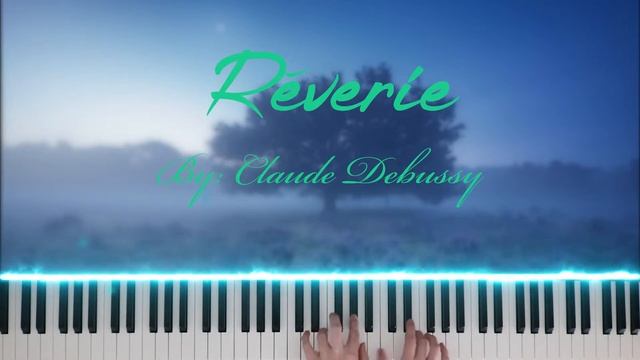 Réverie - Claude Debussy