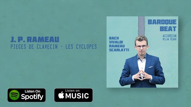 Jean-Philippe Rameau - Les Cyclopes  | Milan Řehák | Baroque Beat (audio)