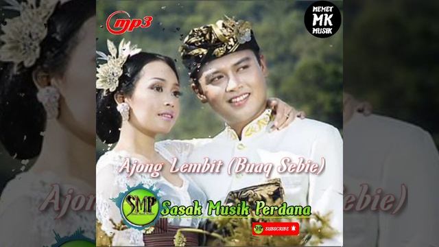 sasak AJONG LEMBIT |Vocal Andra | versi terbaru | music Memet MK