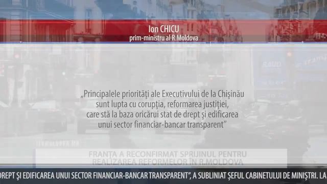 FRANȚA A RECONFIRMAT SPRIJINUL PENTRU REALIZAREA REFORMELOR ÎN R MOLDOVA