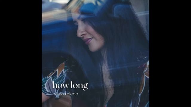 Paula Toledo - How Long (2004)