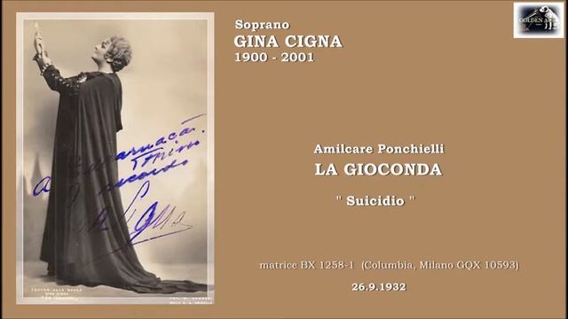 Soprano GINA CIGNA - La Gioconda  "Suicidio"  (1932)