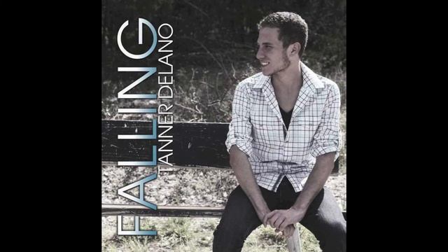 Tanner Delano- In Your Arms