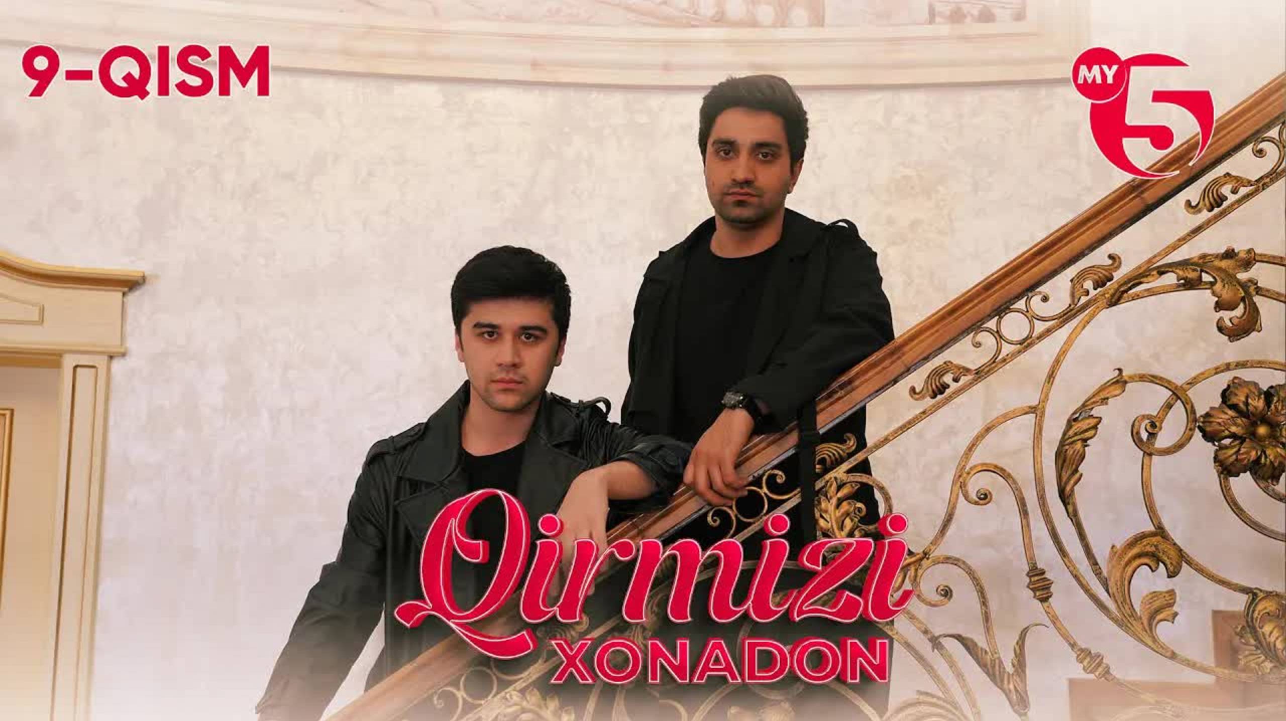 "Qirmizi xonadon" yoxud "Qalbim o'g'risi" 9-qism (milliy serial)