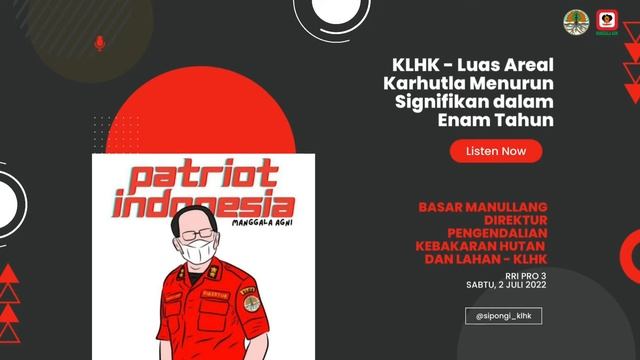 Luas Areal Karhutla Menurun Signifikan Dalam Enam Tahun. RRI 3 Pro dengan Dir.Pengendalian Karhutla