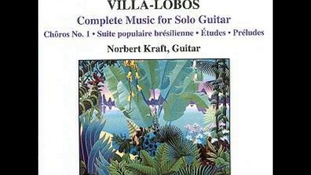 Prelude 5 - Villa Lobos - Norbert Kraft