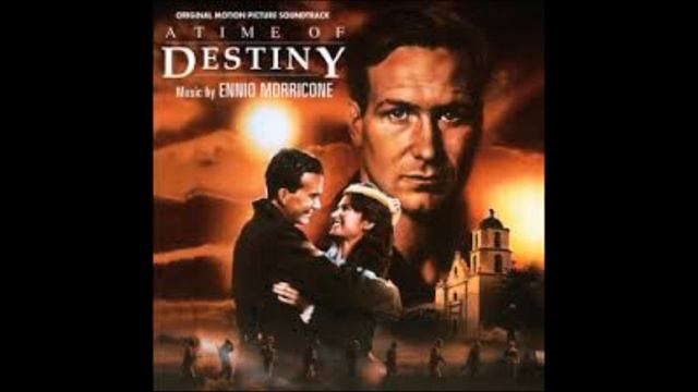 Ennio Morricone: A Time of Destiny (Love and Dreams)