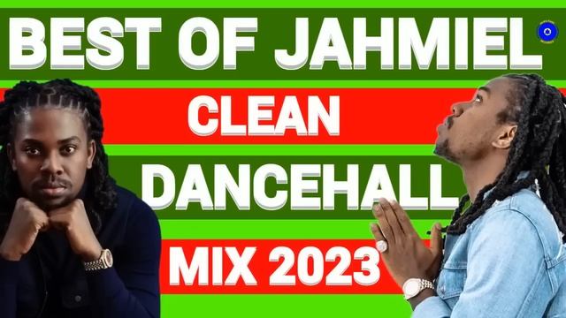 Clean Dancehall Mix 2023, Best Of Jahmiel Clean Dancehall Mix 2023,  Romie Fame Dancehall Mix