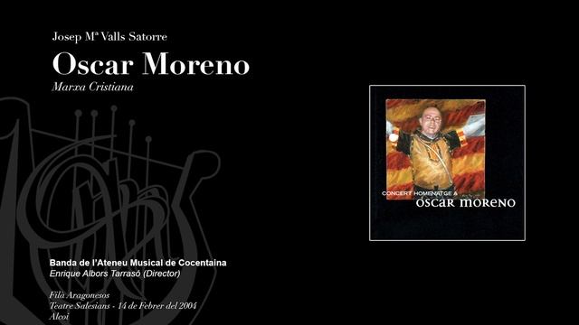 OSCAR MORENO - Marxa Cristiana - Josep Mª Valls Satorre