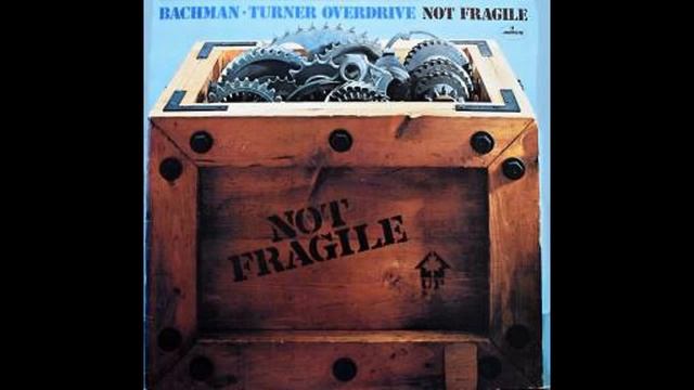 Bachman-Turner Overdrive - Second Hand - 1974