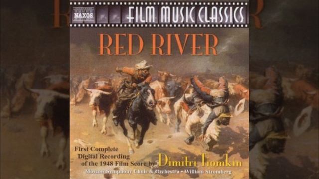 Hollywood Western: Dimitri Tiomkin - Red River - Main Title