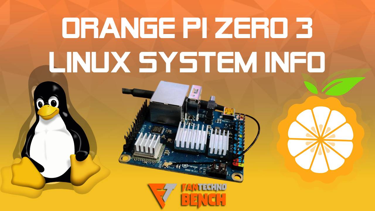 Orange Pi Zero 3 - Информация о системе в Linux и тест RAM