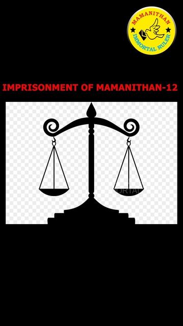 IMPRISONMENT OF MAMANITHAN-12