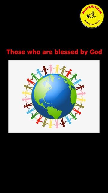 Those who are blessed by God.