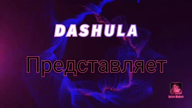 Dashula Intro #2