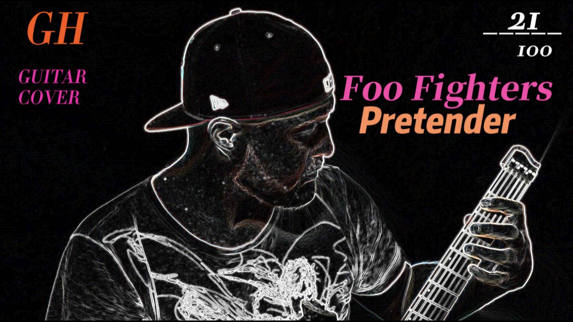 GH #21 Foo Fighters - Pretender