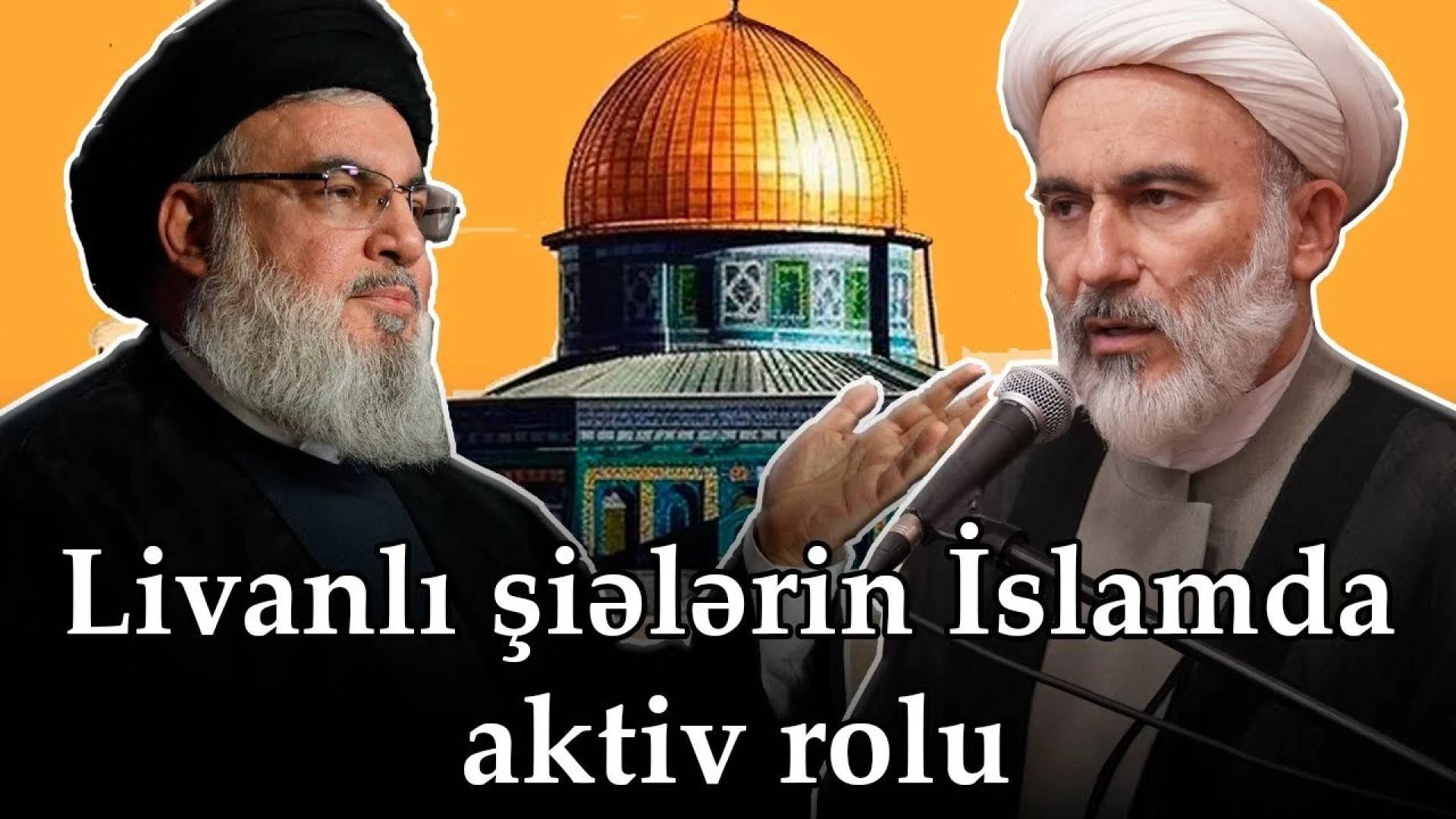 Livanlı şiələrin islamda aktiv rolu - Höccətül İslam vəl Müslimin Ağa Məhdi Bəxtavər 01.10.2024