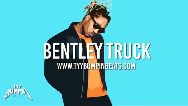 Future Type Beat - "Bentley Truck" [ Prod. by @TyyBumpin ]