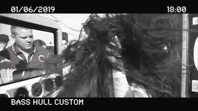 Bass Hull Custom intro 2019