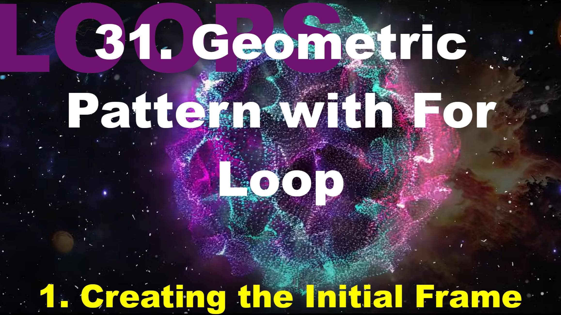 31.1. Creating the Initial Frame