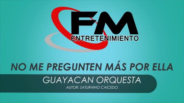 No Me Pregunten Más Por Ella - Guayacan Orquesta | Cover Audio | Salsa