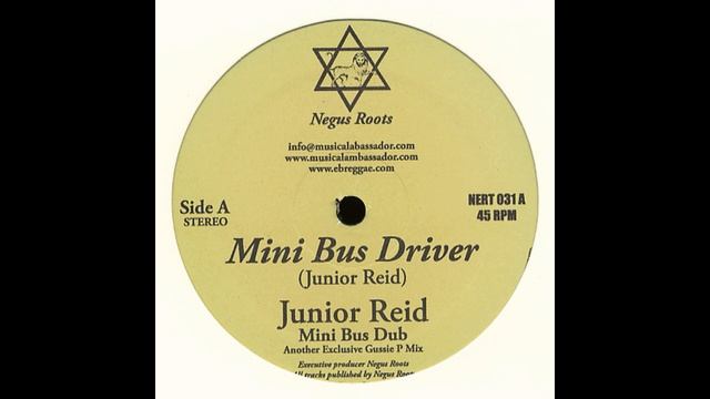 Junior Reid - Mini Bus Driver + Mini Bus Dub (Negus Roots)