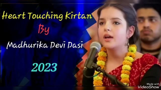 Heart Touching Kirtan by Madhurika Devi Dasi 2023