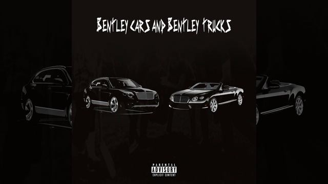 Bently cars & Bentley trucks