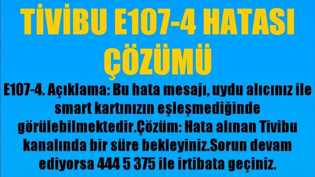 Tivibu E107-4 Hatası Çözümü