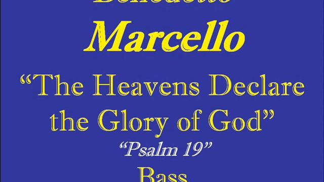 Marcello Psalm 19 The Heavens Declare Bass