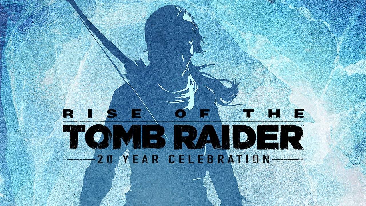 Rise of the Tomb Raider: 20 Year Celebration начало приключений